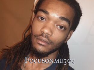Focusonme303