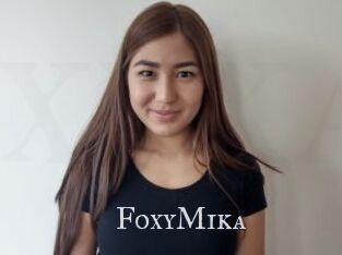 FoxyMika