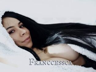 Franccessca