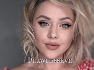 Flawlesseve