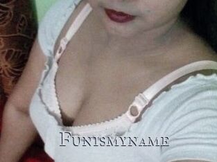 Funismyname