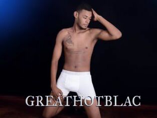 GREATHOTBLAC