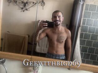 Geewithbigd69