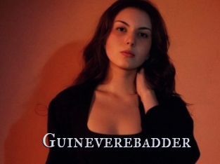 Guineverebadder
