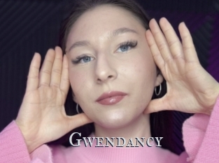 Gwendancy