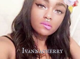Ivannacherry