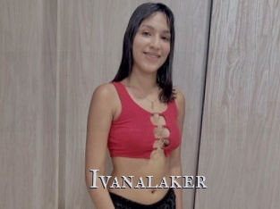 Ivanalaker