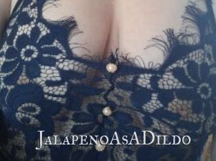 JalapenoAsADildo