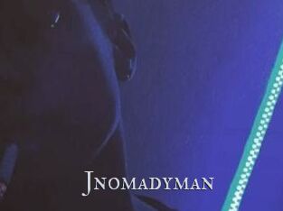 Jnomadyman