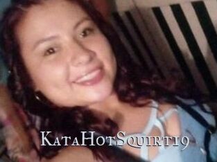 KataHotSquirt19