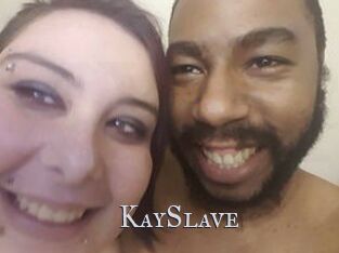 KaySlave