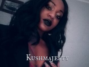 Kushmajesty