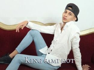 King_cami_hot