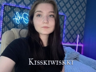 Kisskiwiskki