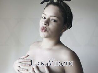 LanaVirgin