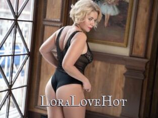 LoraLoveHot