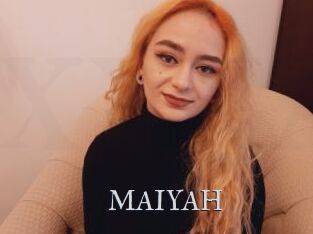 MAIYAH