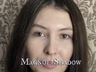 MagnoliShadow
