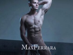 MaxFerrara