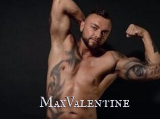 MaxValentine