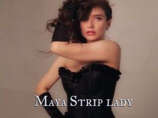 Maya_Strip_lady