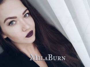 MilaBurn