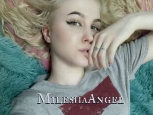 MileshaAngel