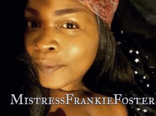 MistressFrankieFoster