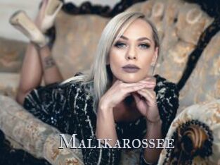 Malikarossee
