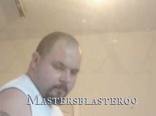 Mastersblaster69