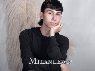 Milanlewis