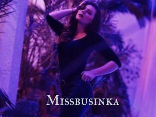Missbusinka