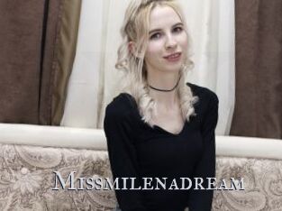 Missmilenadream