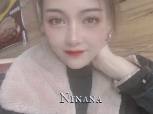 Ninana