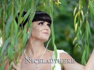 Niceladyhere