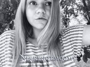 Nikkyhotmoomy