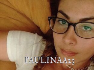 PAULINAA23 Xxx Amateur