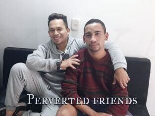 Perverted_friends