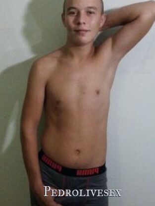 Pedrolivesex