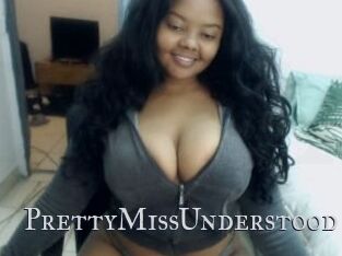PrettyMissUnderstood