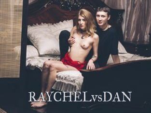 RAYCHELvsDAN Xxx Amateur