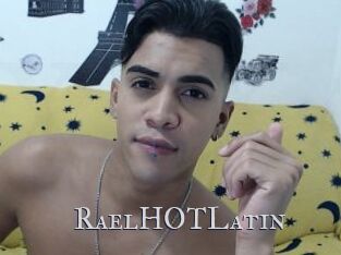 RaelHOTLatin
