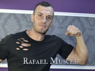 Rafael_Muscle