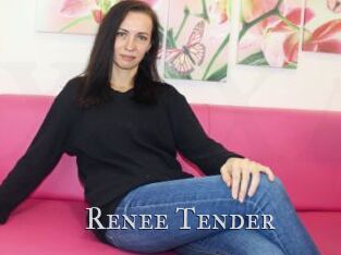 Renee_Tender