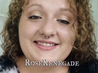 RoseRenegade