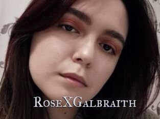 RoseXGalbraith