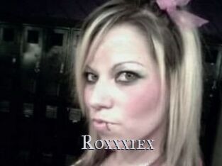 Roxxxiex