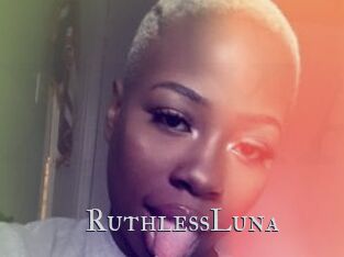 RuthlessLuna