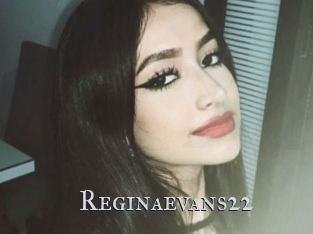 reginaevans22 Xxx Amateur