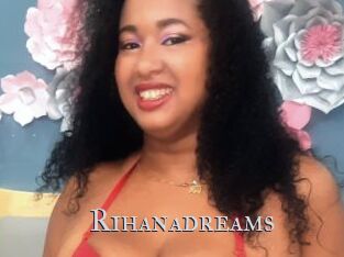 Rihanadreams
